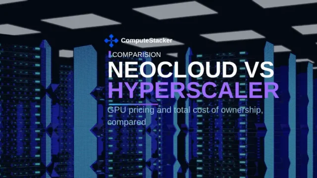 Neocloud vs Hyperscaler: The real total cost of ownership in 2026