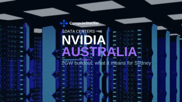 NVIDIA Australia 2GW buildout: what it actually means for Sydney GPU capacity