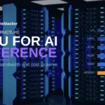 GPU for AI inference: how to pick one for latency, throughput and cost